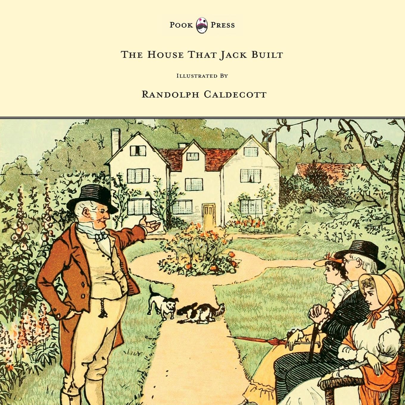 Cover: 9781444699913 | The House That Jack Built - Illustrated by Randolph Caldecott | Buch