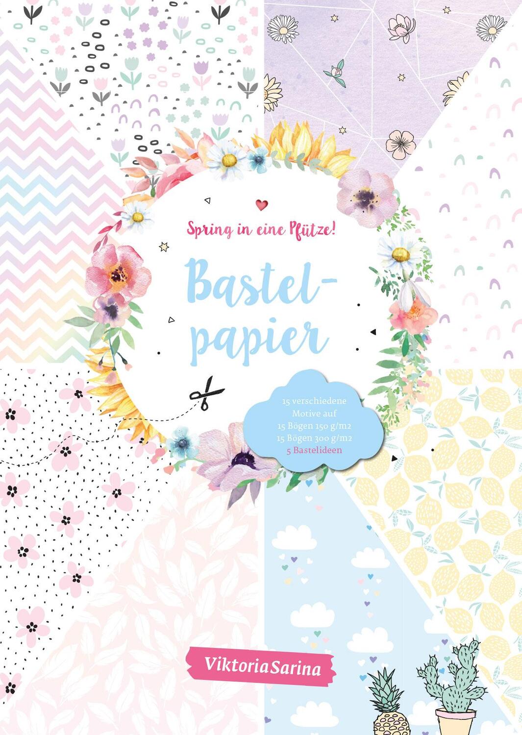 Cover: 9783960961727 | Spring in eine Pfütze! Bastelpapier | ViktoriaSarina | Stück | 68 S.