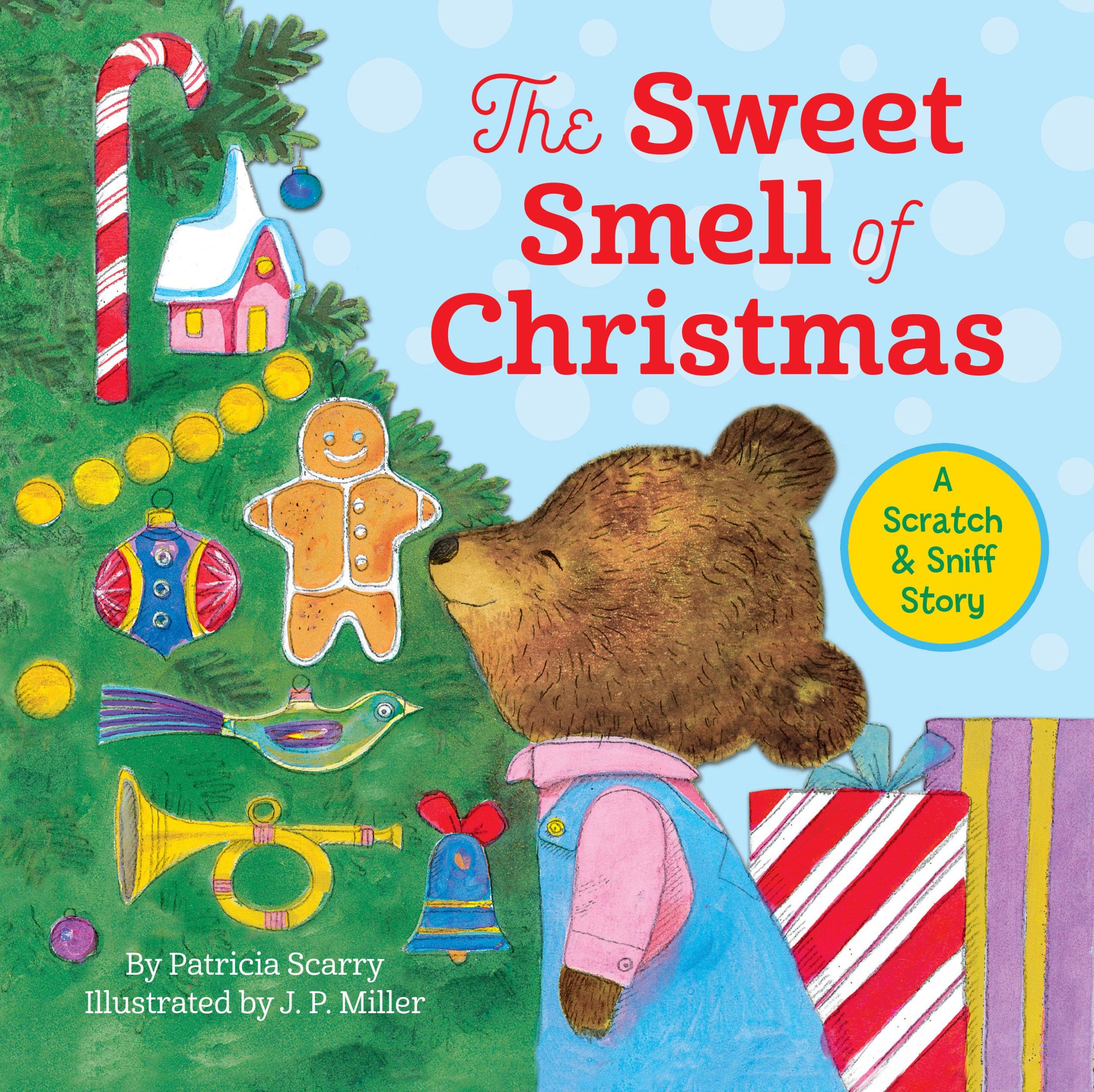 Cover: 9780375826436 | The Sweet Smell of Christmas | Patsy Scarry | Buch | Englisch | 2003