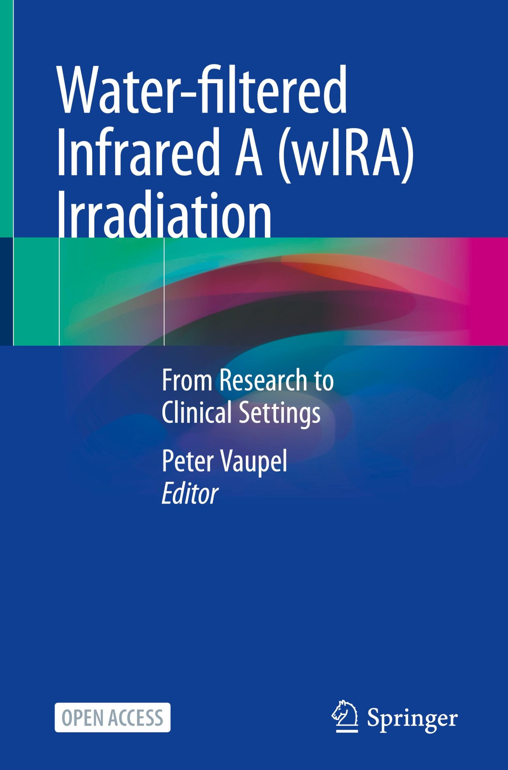 Cover: 9783030928797 | Water-filtered Infrared A (wIRA) Irradiation | Peter Vaupel | Buch