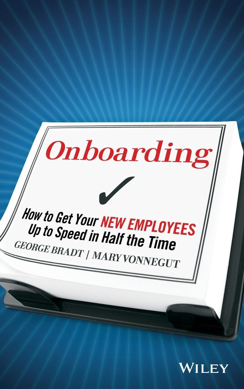 Cover: 9780470485811 | Onboarding | George B Bradt (u. a.) | Buch | 272 S. | Englisch | 2009