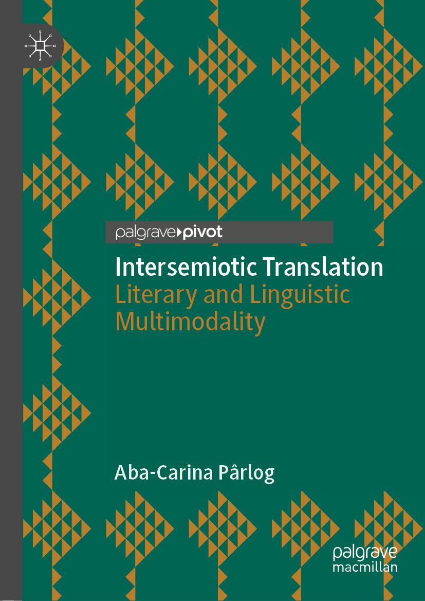 Cover: 9783030167653 | Intersemiotic Translation | Literary and Linguistic Multimodality | v