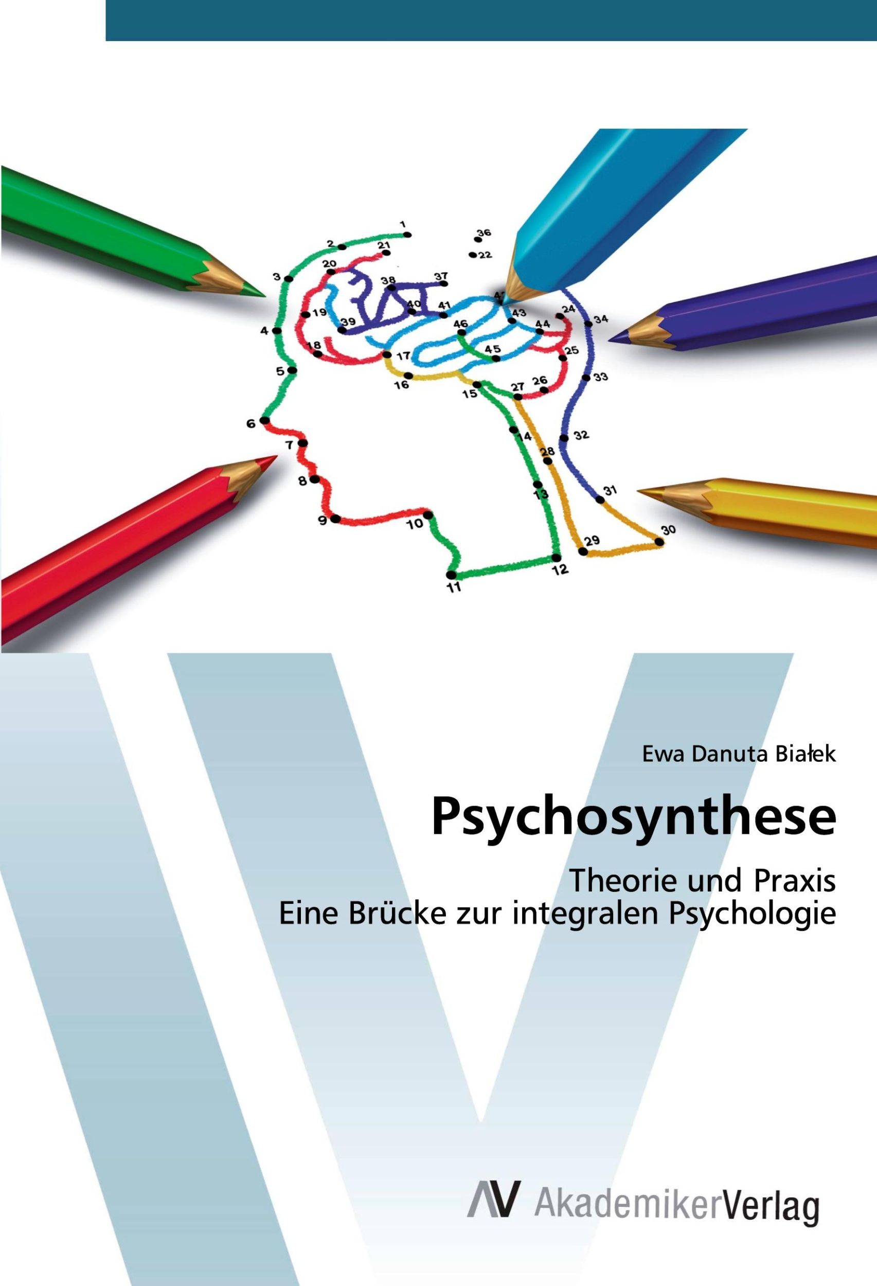 Cover: 9786200667151 | Psychosynthese | Ewa Danuta Bia¿ek | Taschenbuch | Paperback | 416 S.