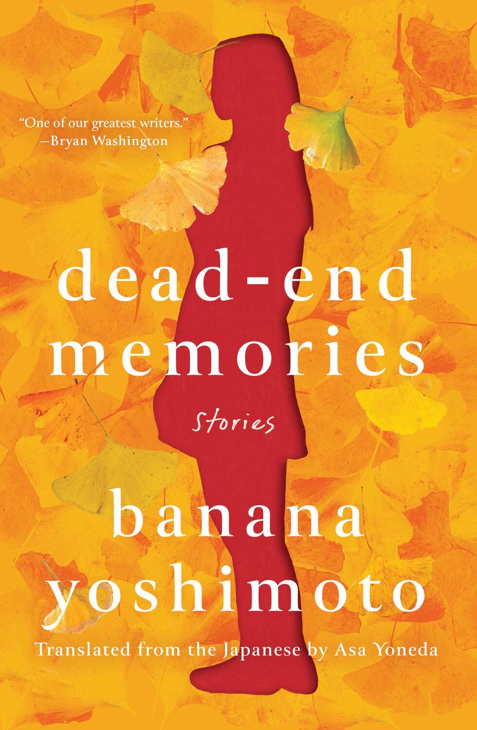 Cover: 9781640093690 | Dead-End Memories | Stories | Banana Yoshimoto | Buch | 240 S. | 2022