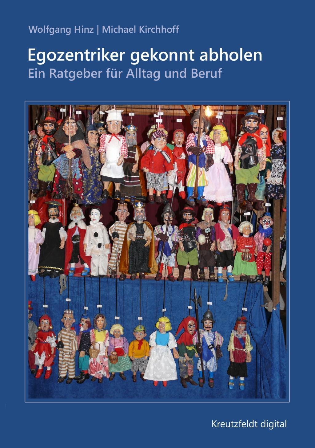 Cover: 9783866235724 | Egozentriker gekonnt abholen | Ein Ratgeber für Alltag und Beruf