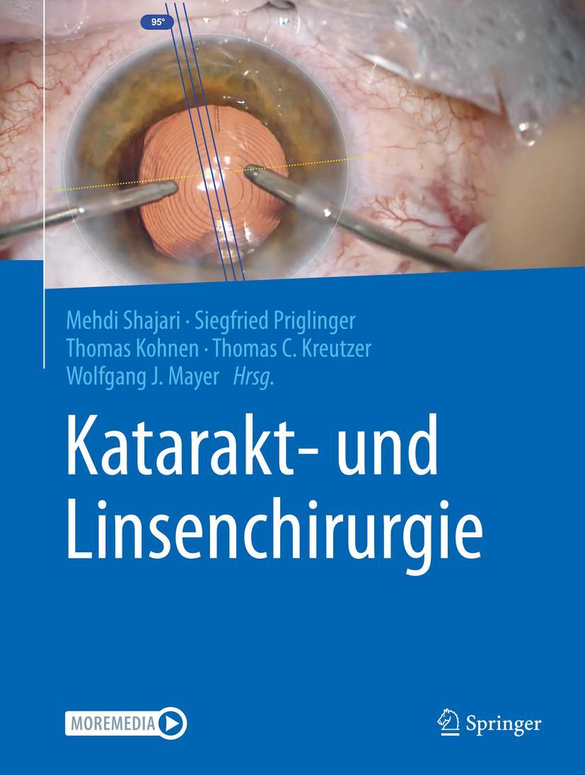 Cover: 9783662624579 | Katarakt- und Linsenchirurgie | Mehdi Shajari (u. a.) | Buch | XVI