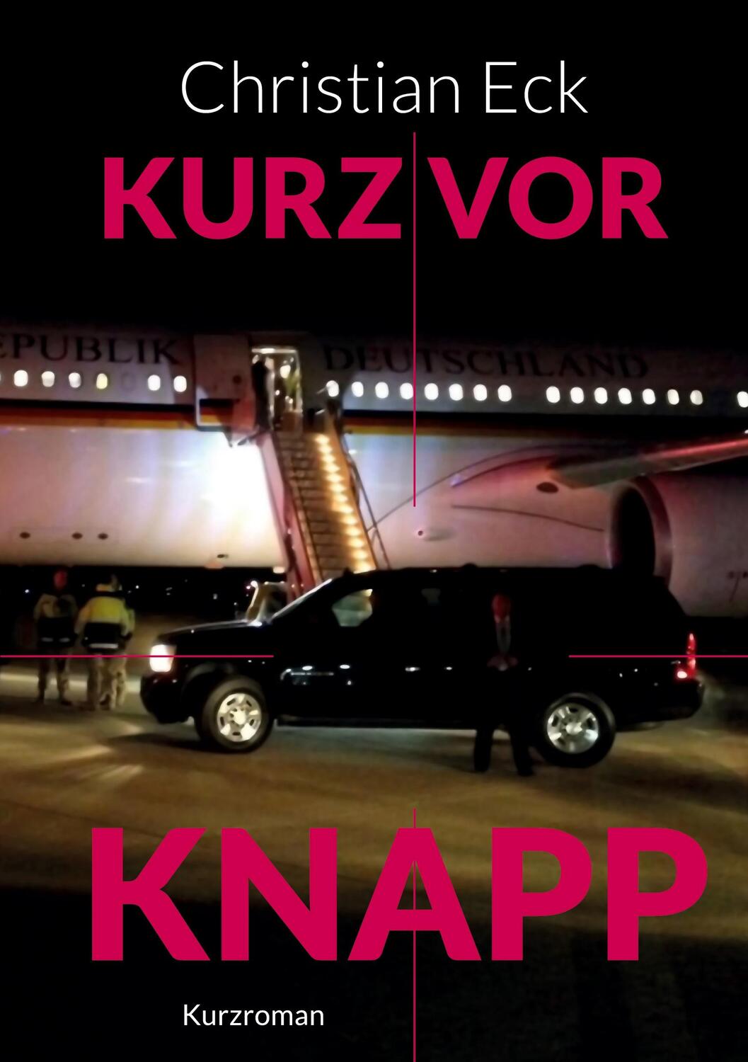 Cover: 9783755782254 | Kurz vor knapp | DE | Christian Eck | Taschenbuch | Books on Demand