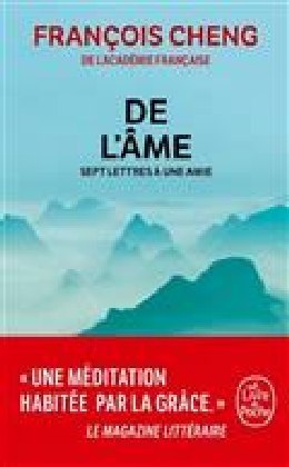 Cover: 9782253091776 | De l'âme : sept lettres à une amie | François Cheng | Taschenbuch