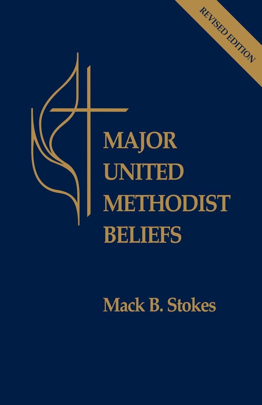 Cover: 9780687082124 | Major United Methodist Beliefs | Mack B. Stokes | Taschenbuch | 1998