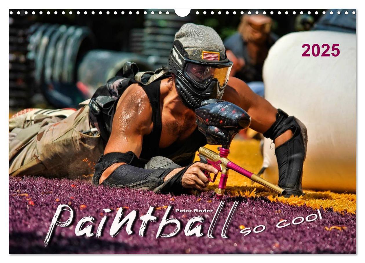 Cover: 9783435471553 | Paintball - so cool (Wandkalender 2025 DIN A3 quer), CALVENDO...