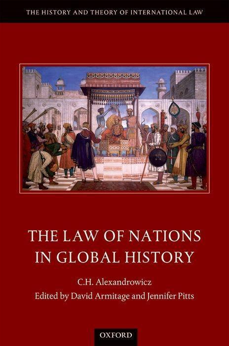 Cover: 9780198766070 | LAW OF NATIONS IN GLOBAL HIST | C. H. Alexandrowicz | Buch | Gebunden