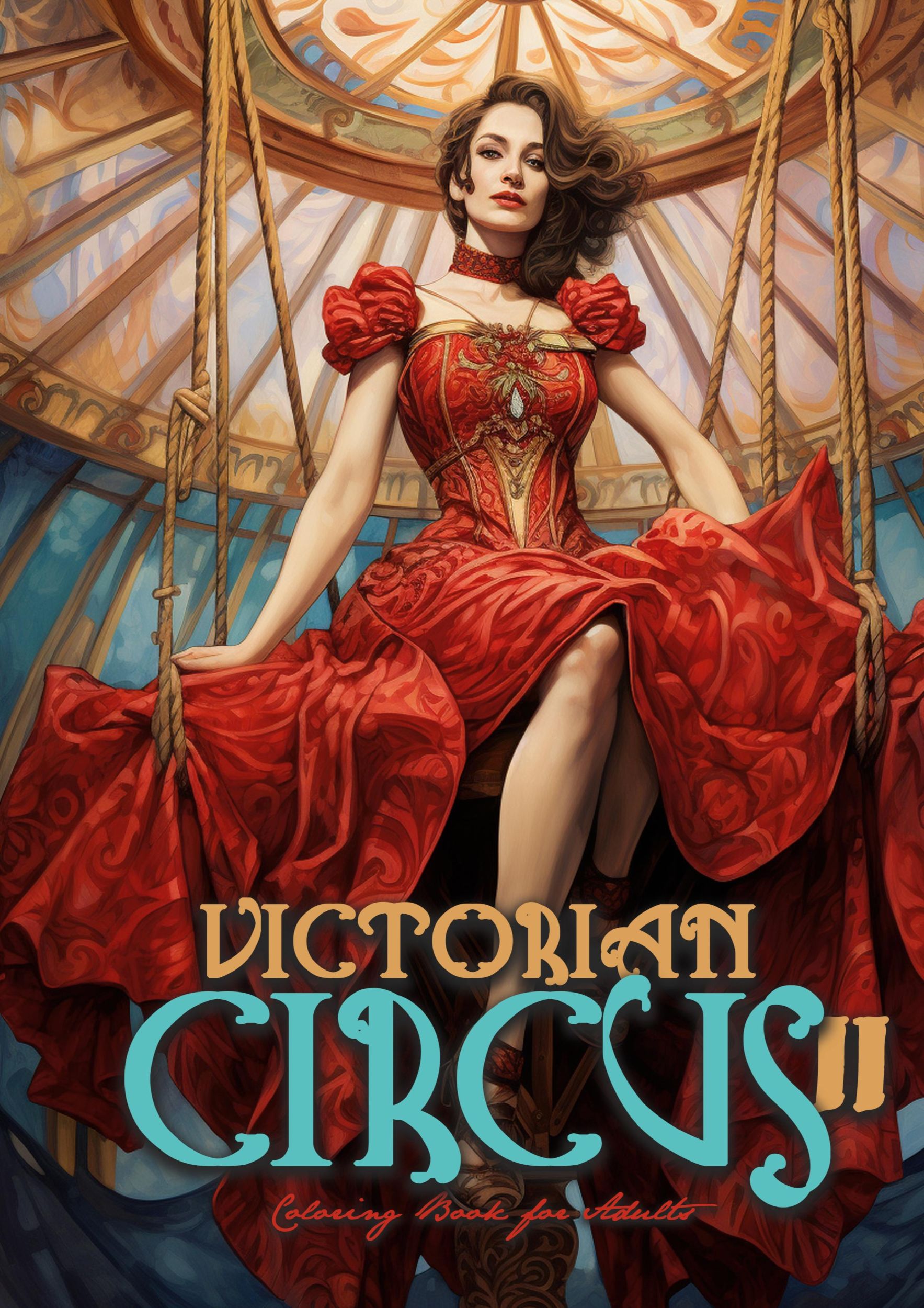 Cover: 9783758418136 | Victorian Circus Coloring Book for Adults 2 | Monsoon Publishing