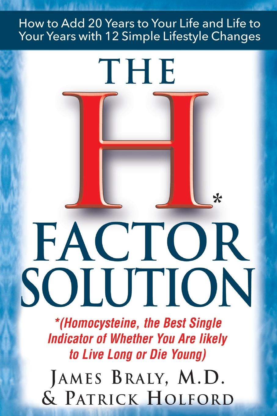 Cover: 9781591200420 | The H Factor Solution | James Braly (u. a.) | Taschenbuch | Englisch