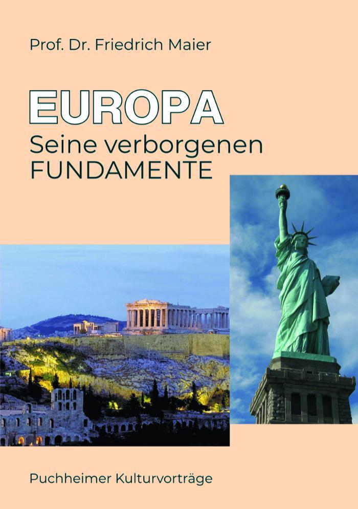 Cover: 9783887931742 | EUROPA | Seine verborgenen FUNDAMENTE | Friedrich Maier | Taschenbuch