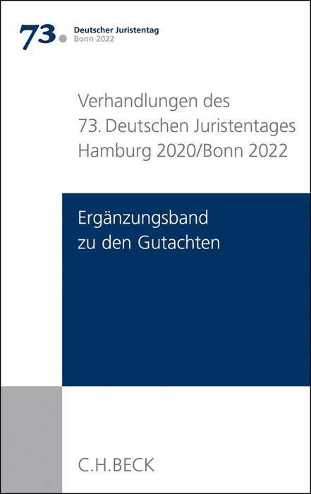 Cover: 9783406769528 | Verhandlungen des 73. Deutschen Juristentages Bonn 2022 Band I...