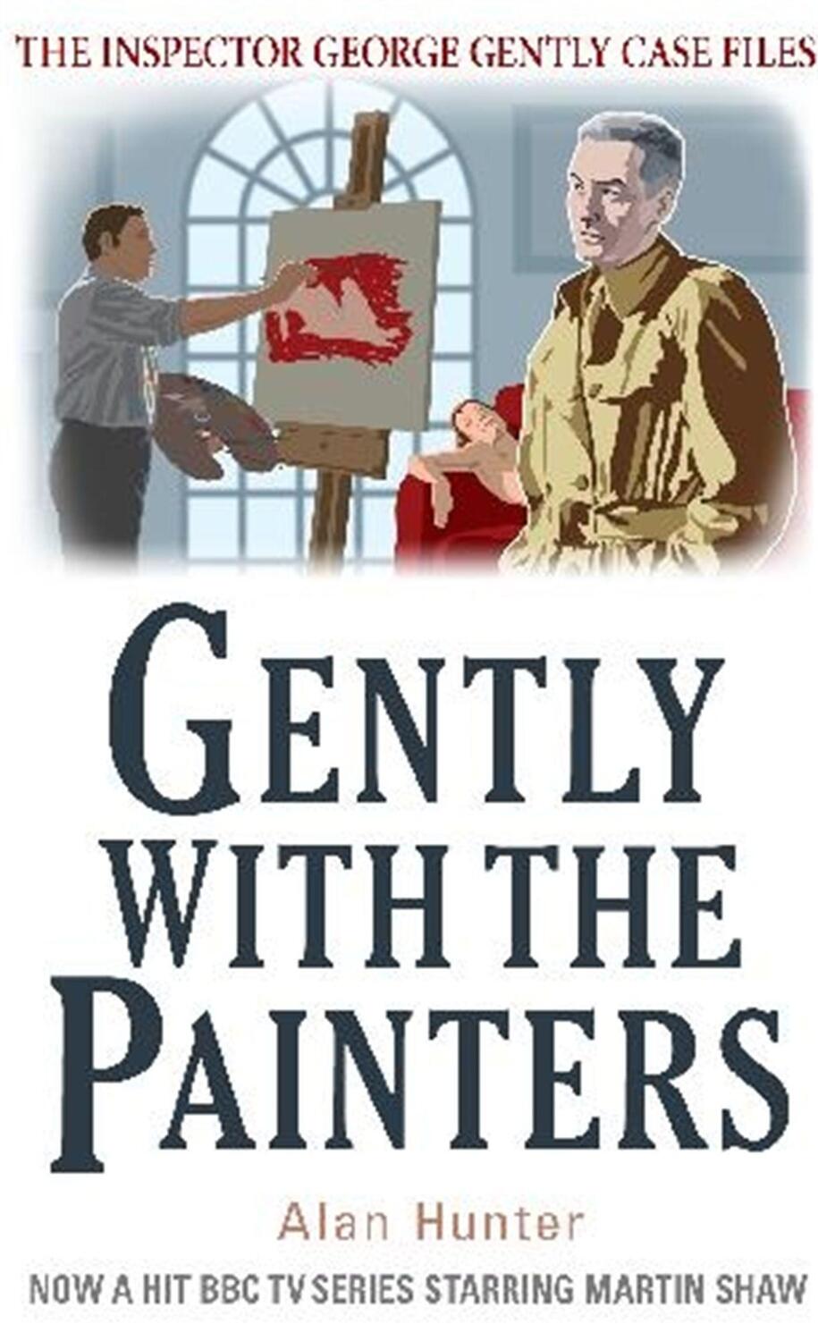 Cover: 9781780331447 | Gently With the Painters | Mr Alan Hunter | Taschenbuch | Englisch