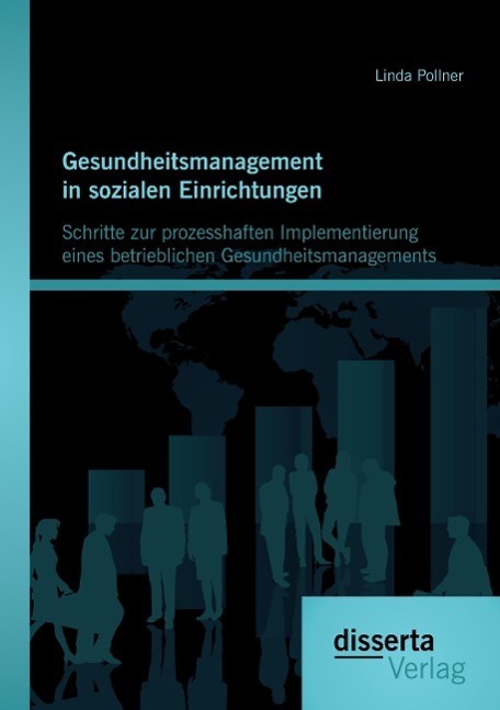 Cover: 9783959350365 | Gesundheitsmanagement in sozialen Einrichtungen: Schritte zur...