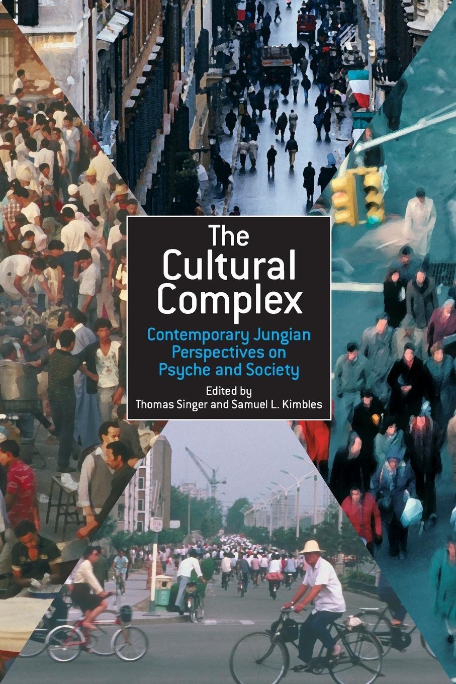 Cover: 9781583919149 | The Cultural Complex | Thomas Singer | Taschenbuch | Paperback | 2004