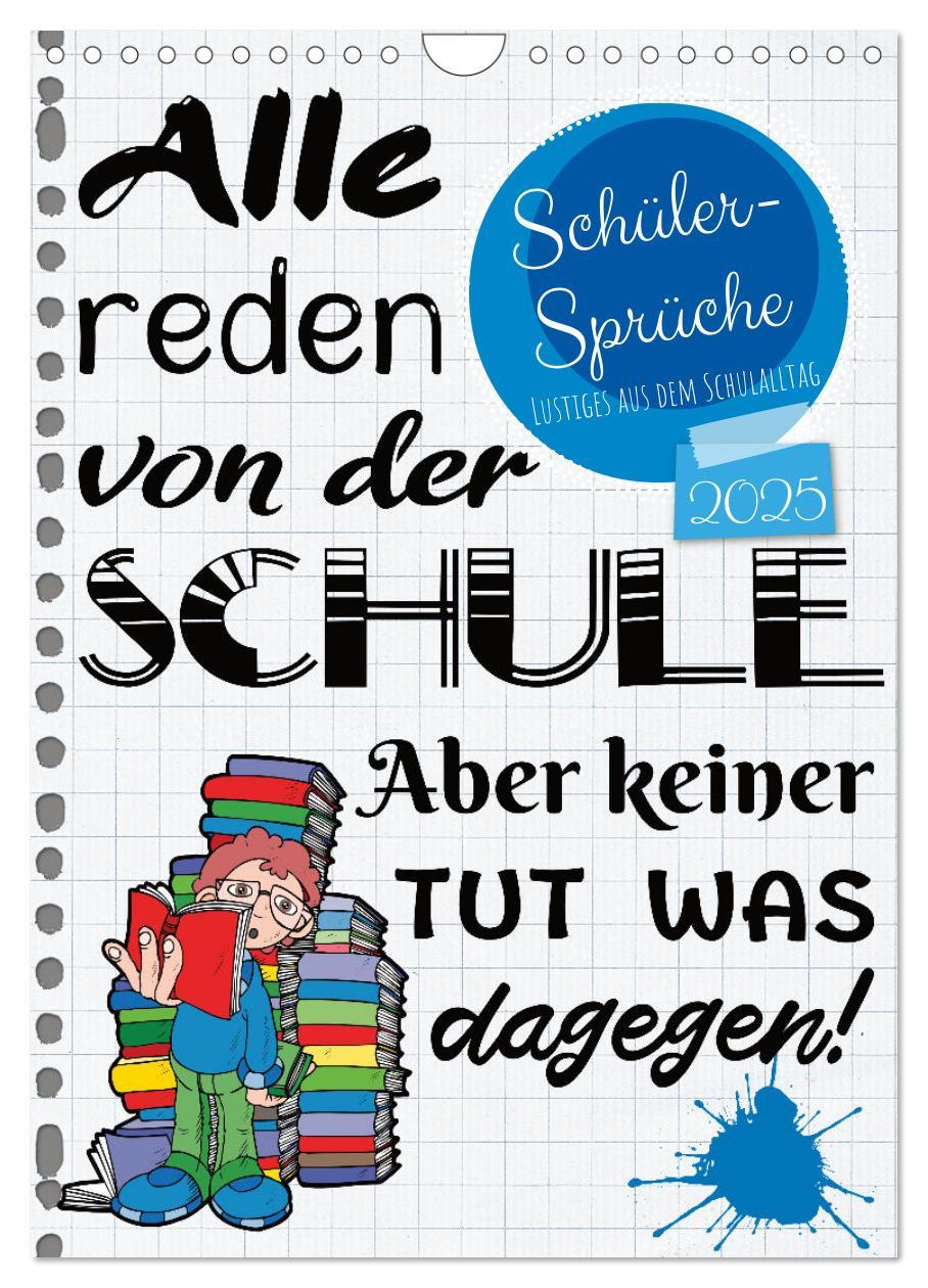 Cover: 9783435903412 | Schüler-Sprüche (Wandkalender 2025 DIN A4 hoch), CALVENDO...