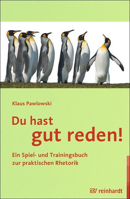 Cover: 9783497025244 | Du hast gut reden! | Klaus Pawlowski | Taschenbuch | 162 S. | Deutsch