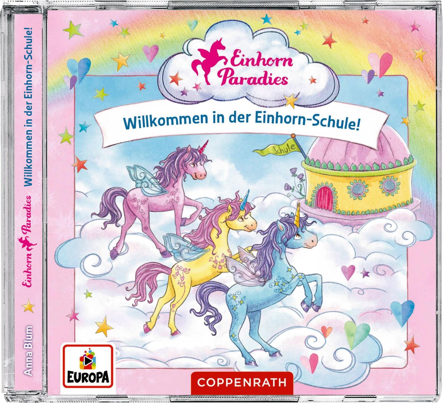 Cover: 4050003956213 | CD Hörspiel: Einhorn-Paradies. Willkommen in der Einhorn-Schule! | CD