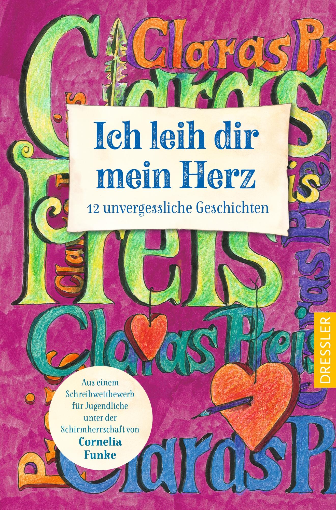 Cover: 9783751301275 | Ich leih dir mein Herz | 12 unvergessliche Geschichten | Preis (u. a.)