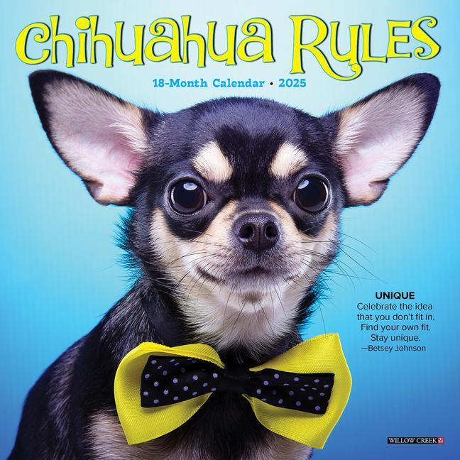 Cover: 9781549245695 | Chihuahua Rules 2025 7 X 7 Mini Wall Calendar | Willow Creek Press