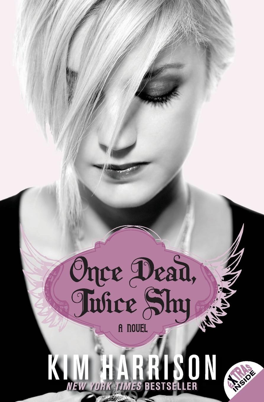 Cover: 9780061441684 | Once Dead, Twice Shy | Kim Harrison | Taschenbuch | Paperback | 244 S.