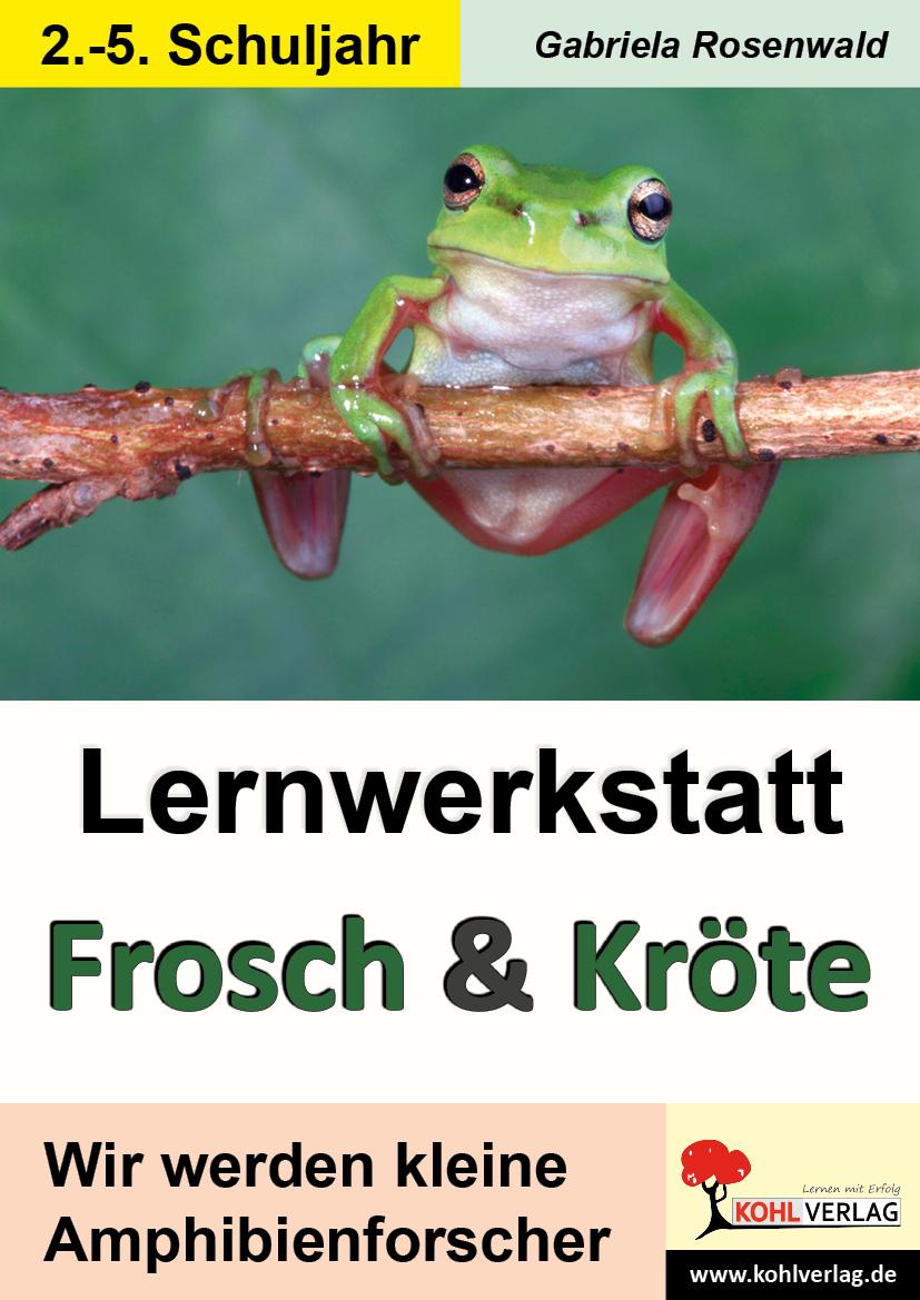 Cover: 9783955138394 | Lernwerkstatt Frosch &amp; Kröte | Gabriela Rosenwald | Buch | 48 S.