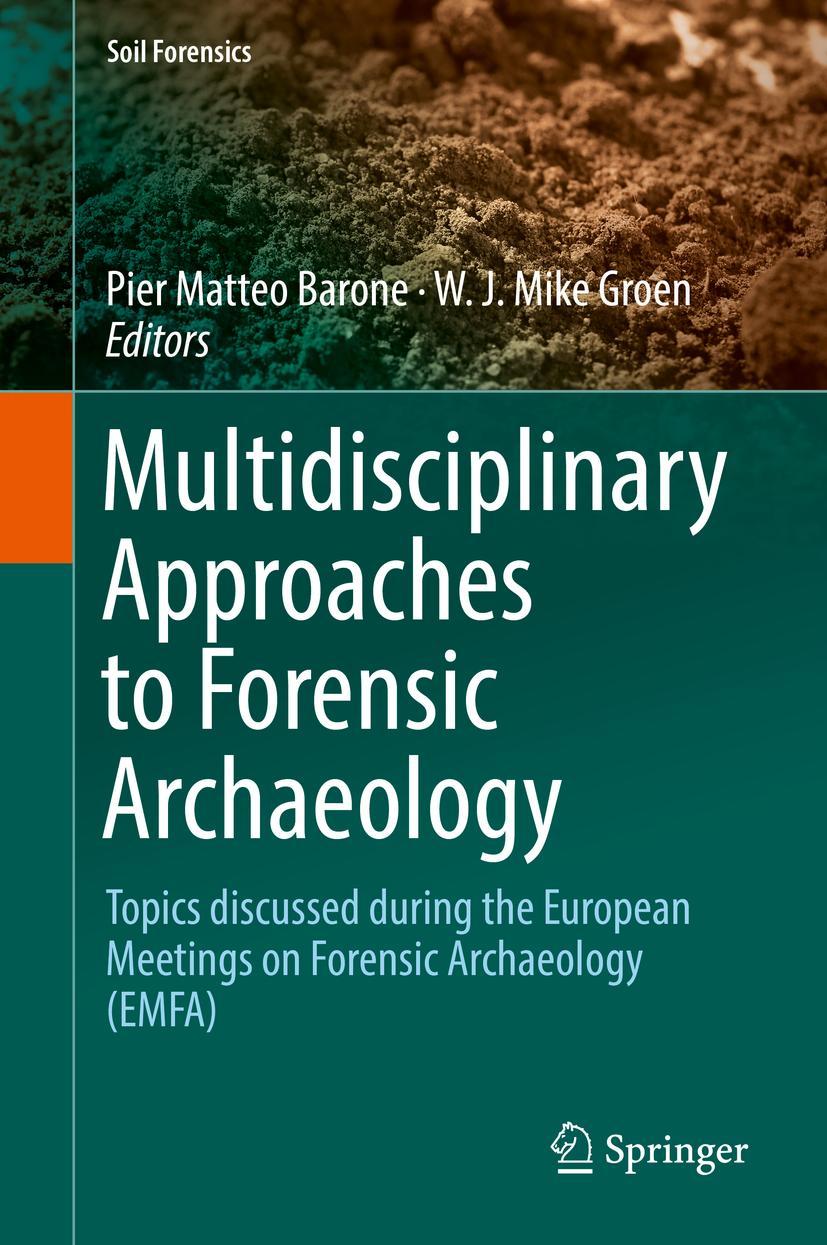 Cover: 9783319943961 | Multidisciplinary Approaches to Forensic Archaeology | Groen (u. a.)