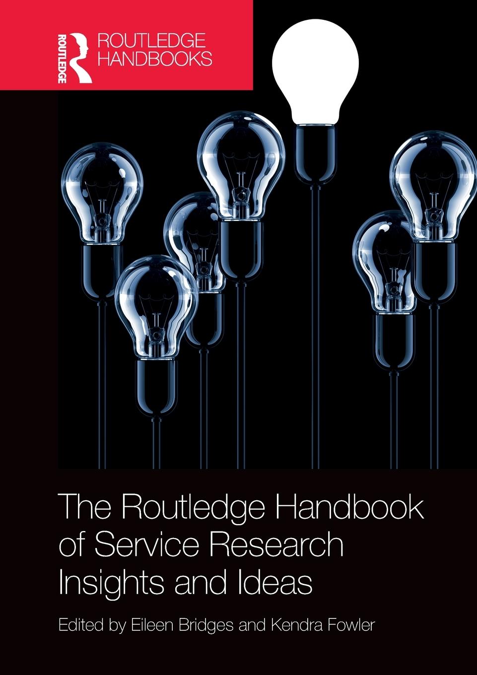 Cover: 9781032400235 | The Routledge Handbook of Service Research Insights and Ideas | Buch