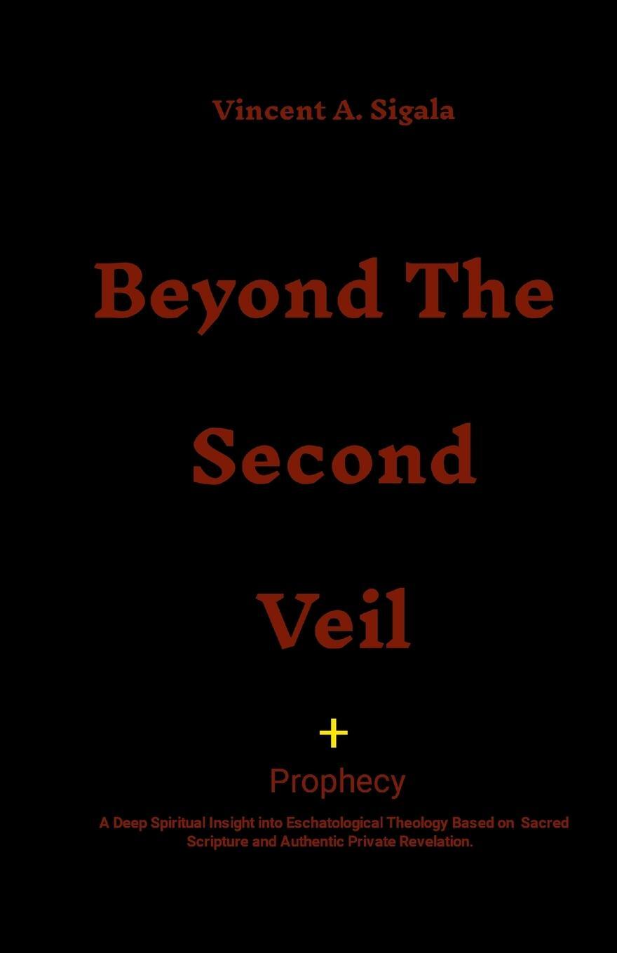 Cover: 9781304187727 | Beyond the Second Veil | Vincent Sigala | Taschenbuch | Paperback