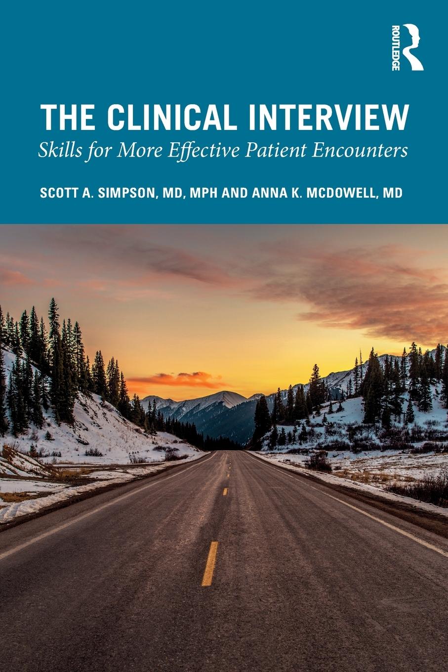 Cover: 9781138346505 | The Clinical Interview | Skills for More Effective Patient Encounters