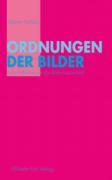 Cover: 9783770542062 | Ordnungen der Bilder | Martin Schulz | Taschenbuch | 222 S. | Deutsch