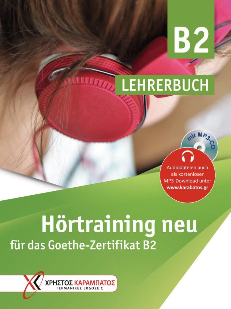 Cover: 9783193316844 | Hörtraining neu für das Goethe Zertifikat B2. v | Lehrerbuch | Buch