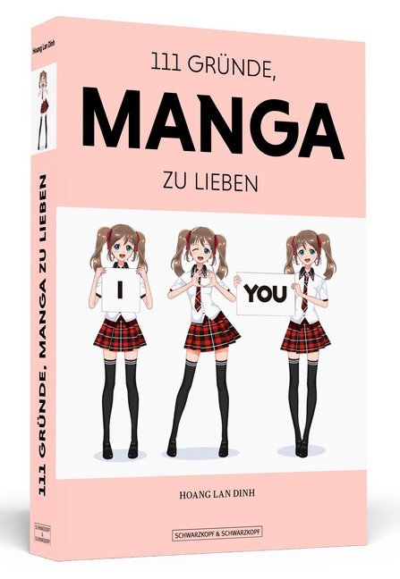 Cover: 9783862658039 | 111 Gründe, Manga zu lieben | Eine Liebeserklärung | Hoang Lan Dinh