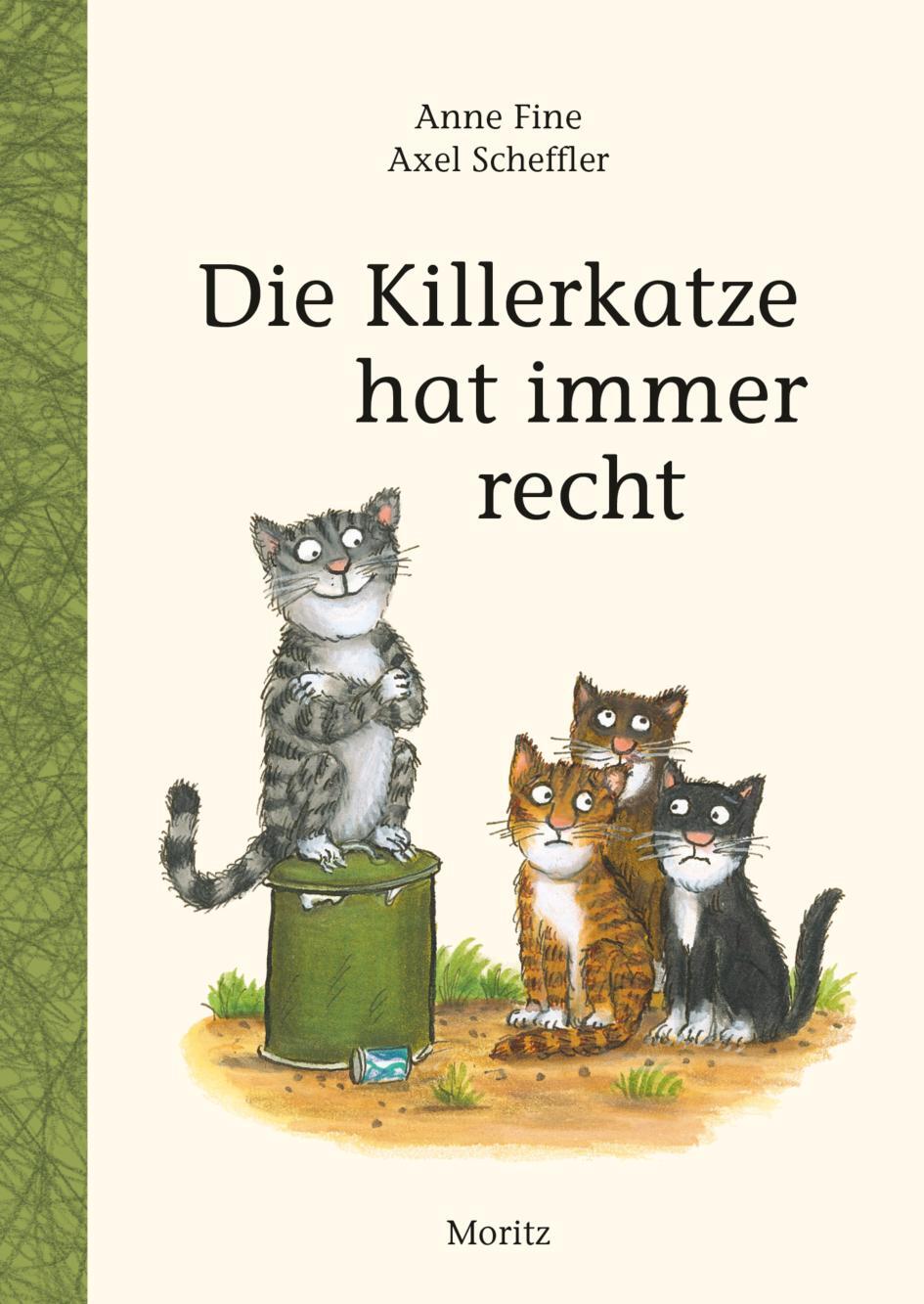 Cover: 9783895654589 | Die Killerkatze hat immer recht | Anne Fine | Buch | 64 S. | Deutsch