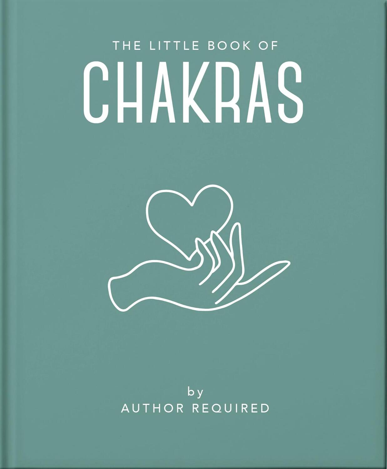 Cover: 9781800691780 | The Little Book of Chakras | Heal and Balance Your Energy Centers