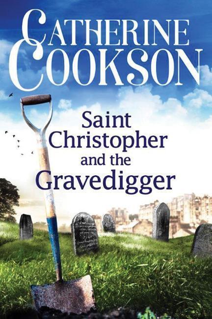 Cover: 9781477823910 | Cookson, C: Saint Christopher and the Gravedigger | Catherine Cookson