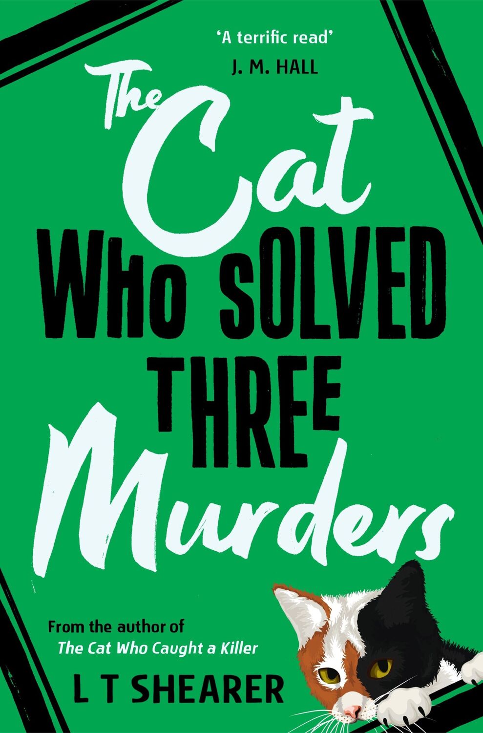 Cover: 9781529098068 | The Cat Who Solved Three Murders | L T Shearer | Taschenbuch | 336 S.