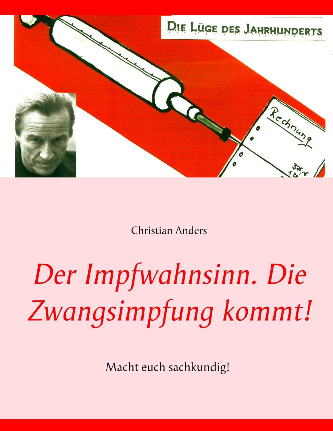 Cover: 9783937699301 | Der Impfwahnsinn | Impfen - die Lüge des Jahrhunderts | Anders | Buch