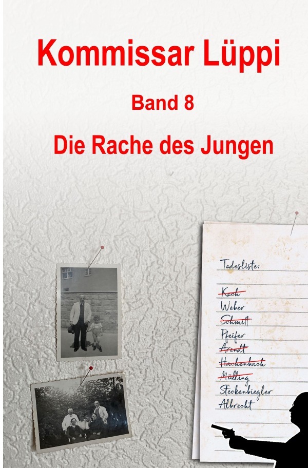 Cover: 9783758437984 | Kommissar Lüppi - Band 8 | Die Rache des Jungen. DE | Markus Schmitz