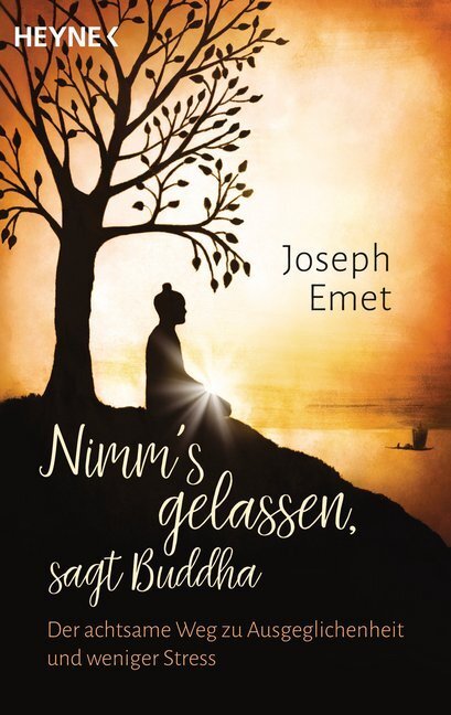 Cover: 9783453703636 | Nimm's gelassen, sagt Buddha | Joseph Emet | Taschenbuch | 256 S.