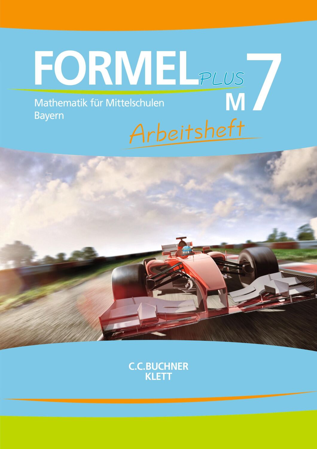 Cover: 9783661600215 | Formel PLUS M7 Arbeitsheft Bayern | Jan Brucker (u. a.) | Broschüre