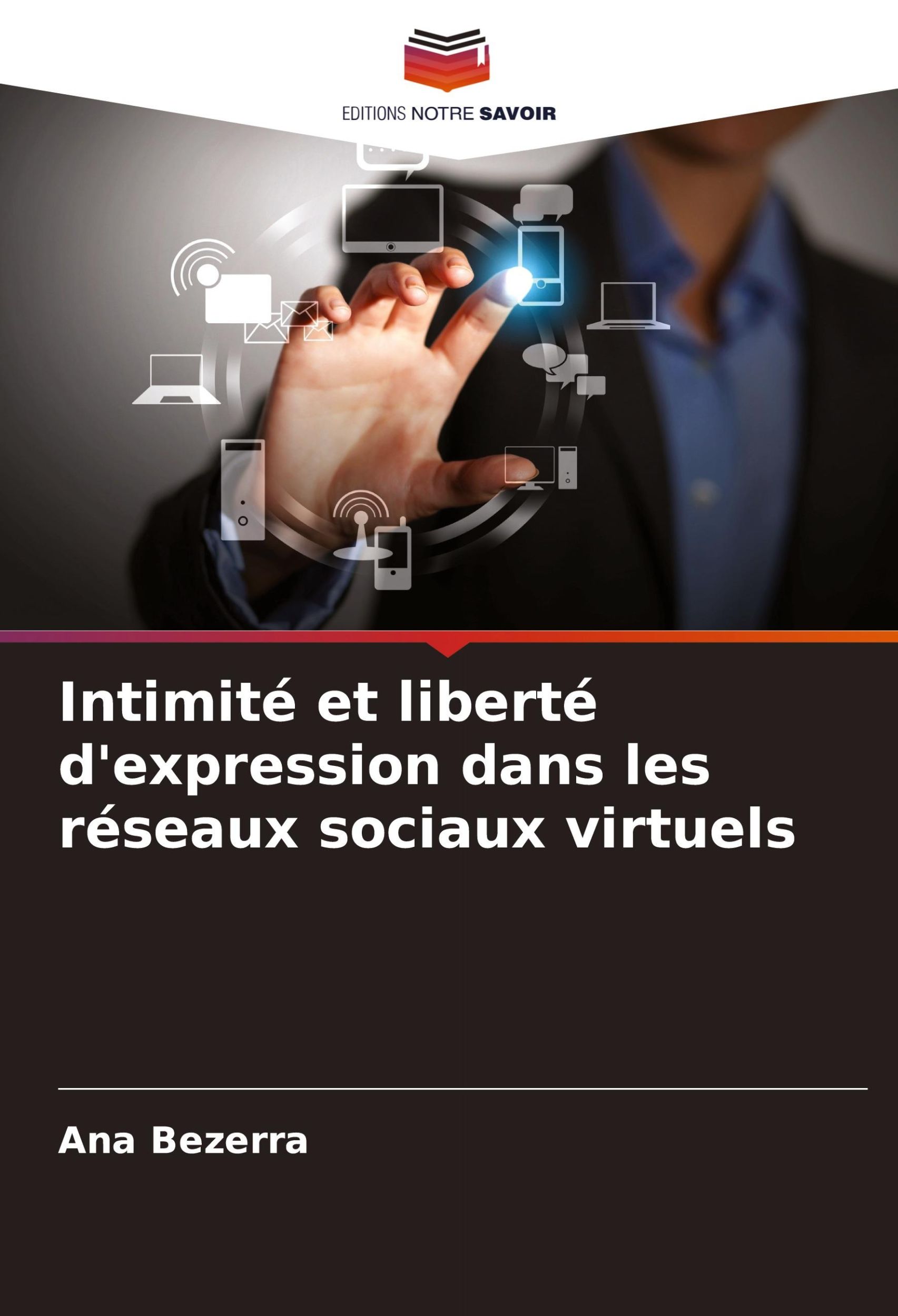 Cover: 9786208049768 | Intimité et liberté d'expression dans les réseaux sociaux virtuels