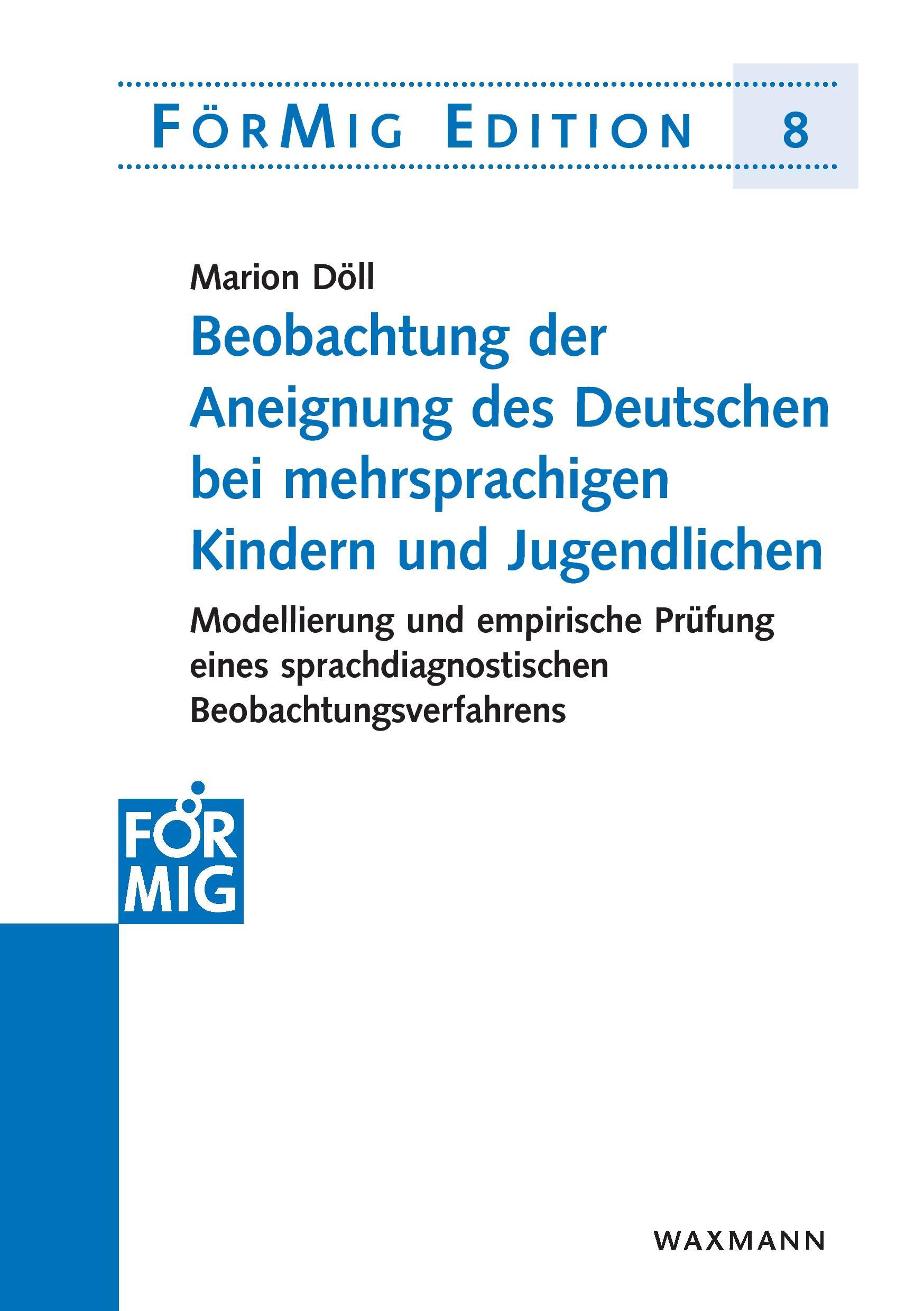 Cover: 9783830927020 | Beobachtung der Aneignung des Deutschen bei mehrsprachigen Kindern...