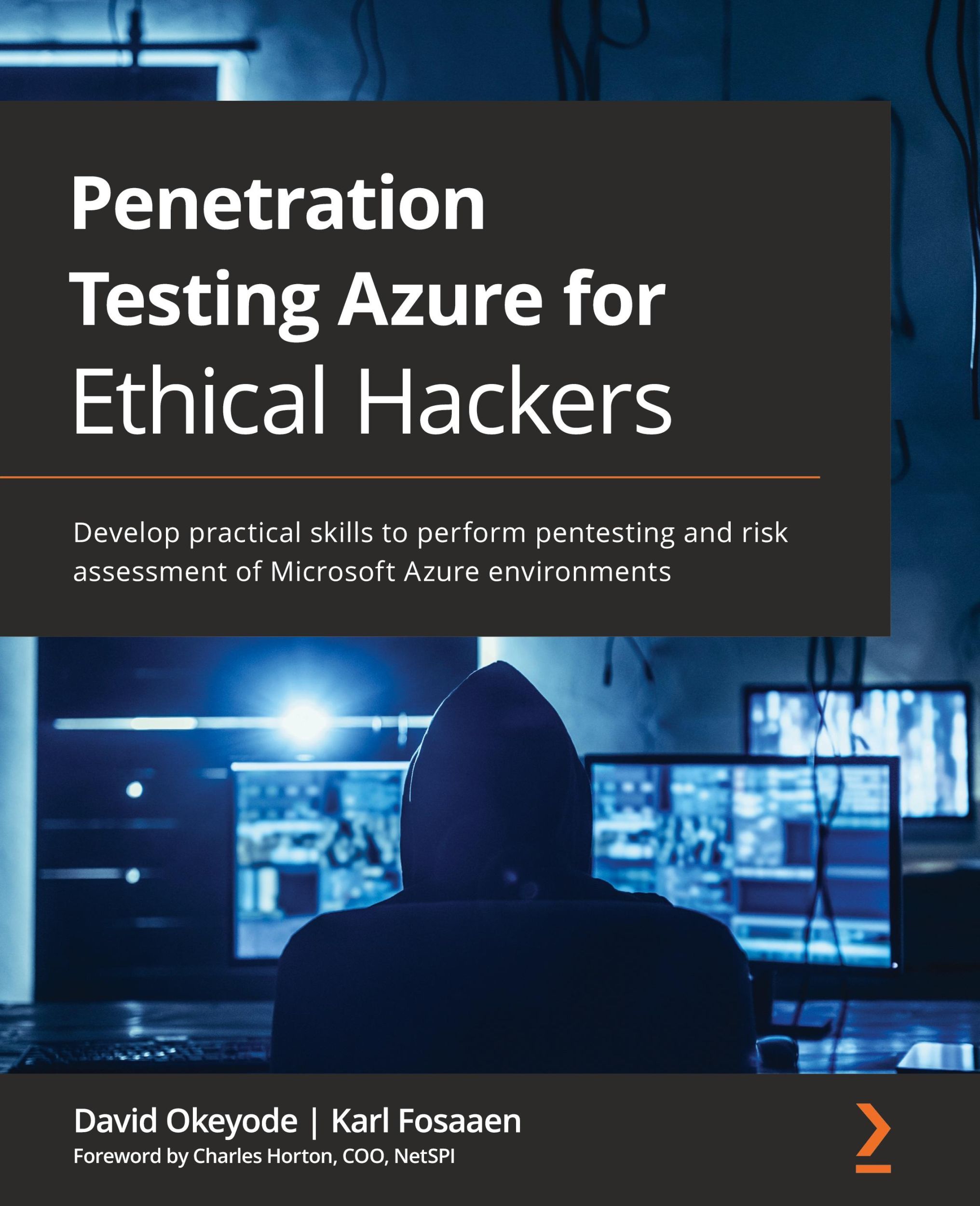 Cover: 9781839212932 | Penetration Testing Azure for Ethical Hackers | David Okeyode (u. a.)