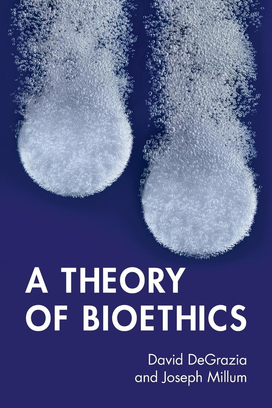 Cover: 9781009011747 | A Theory of Bioethics | David Degrazia (u. a.) | Taschenbuch | 2021