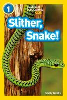 Cover: 9780008266561 | Slither, Snake! | Level 1 | National Geographic Kids (u. a.) | Buch