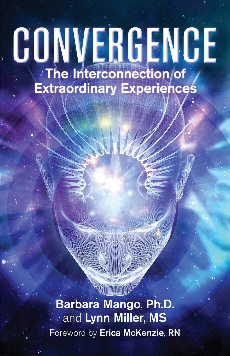 Cover: 9781636495491 | Convergence | The Interconnection of Extraordinary Experiences | Buch